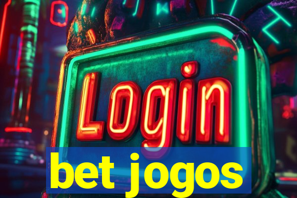 bet jogos