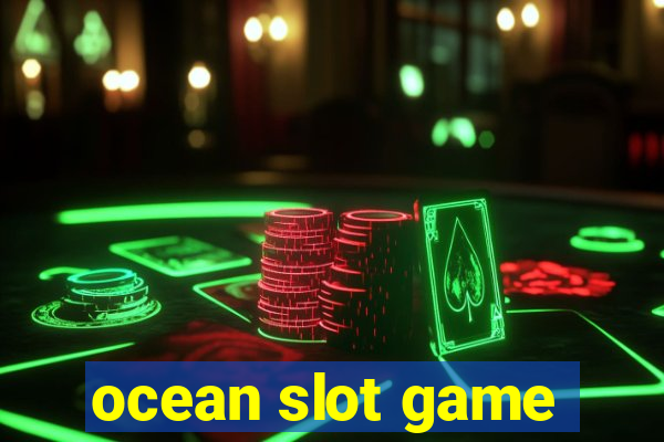 ocean slot game