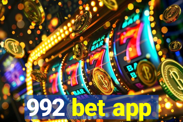 992 bet app