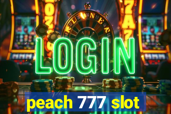 peach 777 slot