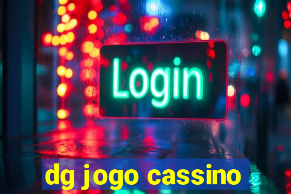 dg jogo cassino