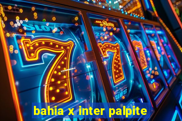 bahia x inter palpite