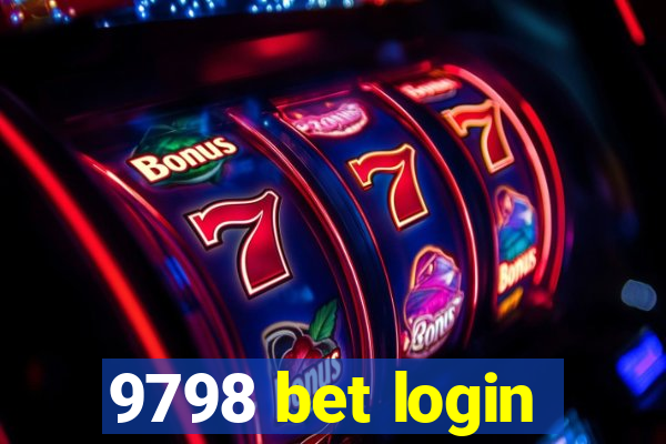 9798 bet login