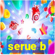 serue b