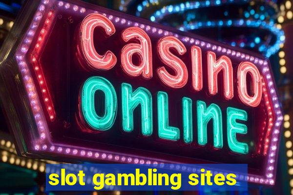 slot gambling sites