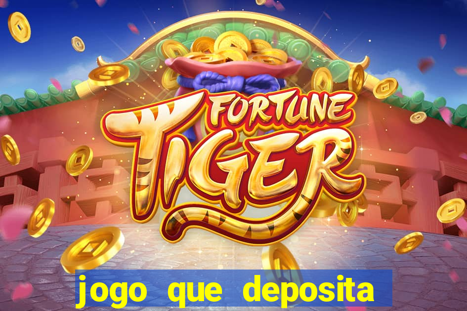 jogo que deposita 1 real