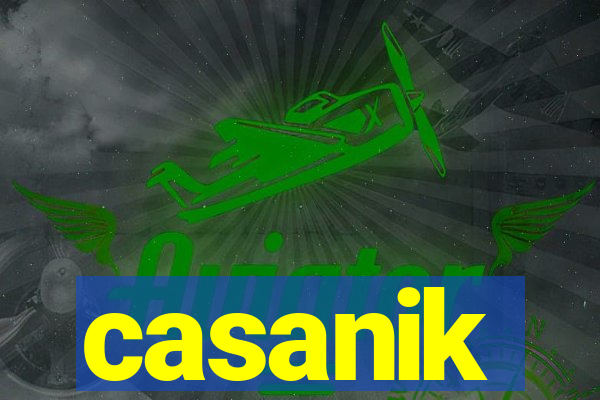 casanik