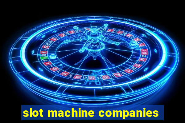 slot machine companies