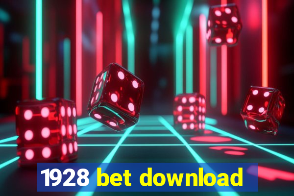 1928 bet download