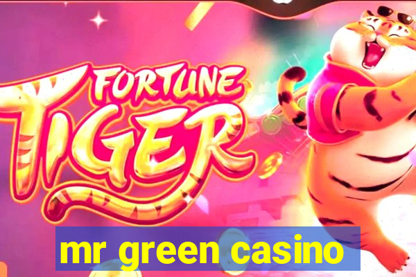 mr green casino