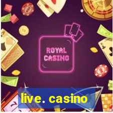 live. casino