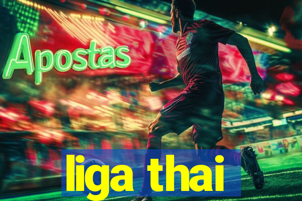 liga thai