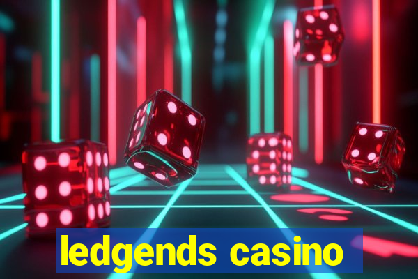 ledgends casino