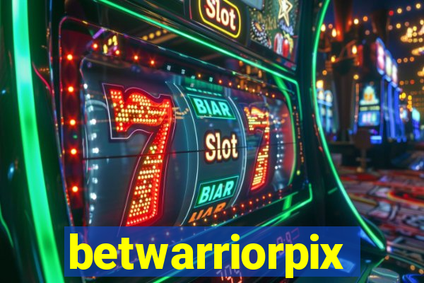 betwarriorpix