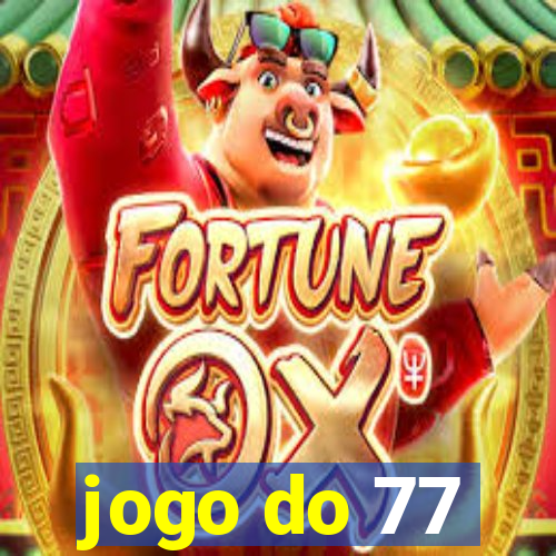 jogo do 77