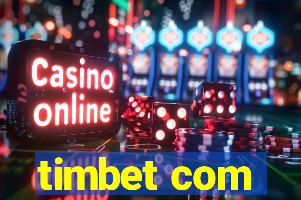 timbet com