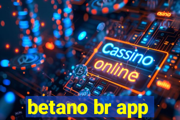 betano br app