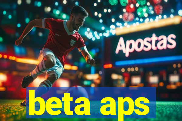 beta aps