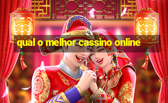 qual o melhor cassino online