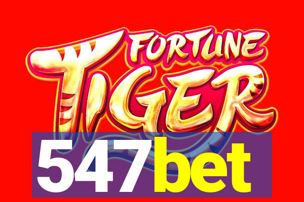 547bet