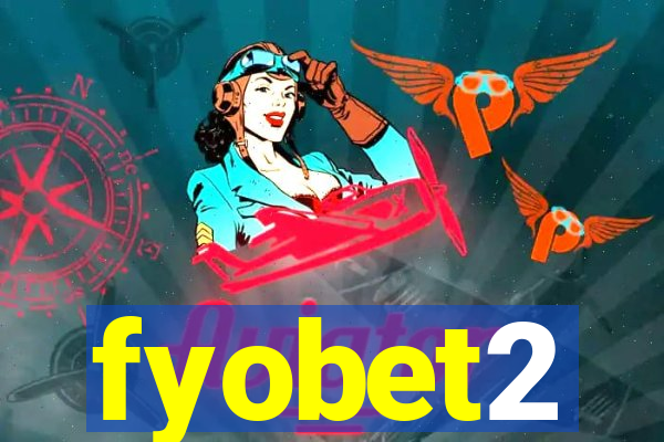 fyobet2