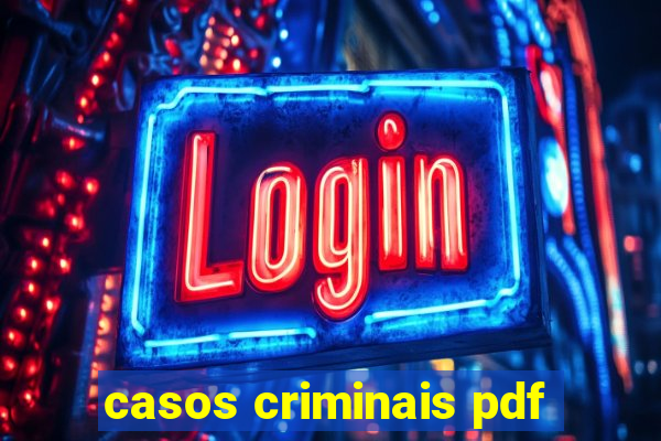 casos criminais pdf