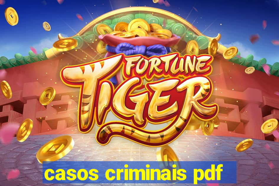 casos criminais pdf