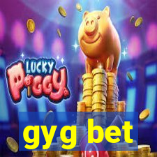 gyg bet