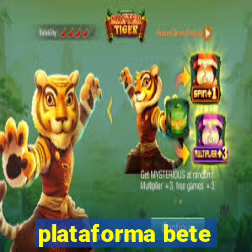 plataforma bete