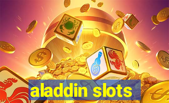 aladdin slots