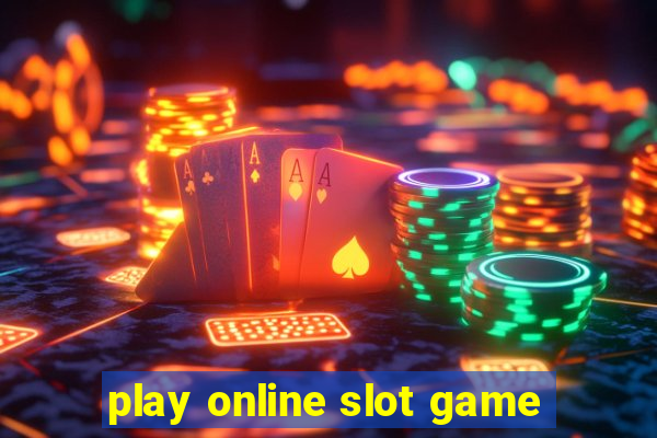 play online slot game