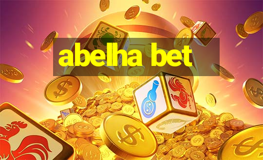 abelha bet