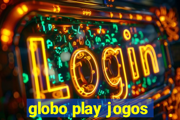 globo play jogos