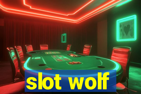 slot wolf