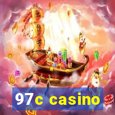 97c casino