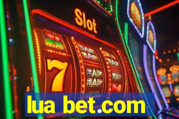 lua bet.com