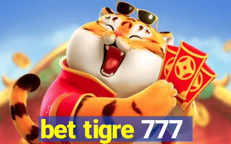 bet tigre 777