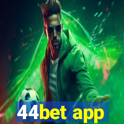 44bet app