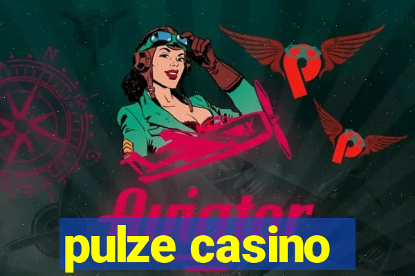 pulze casino