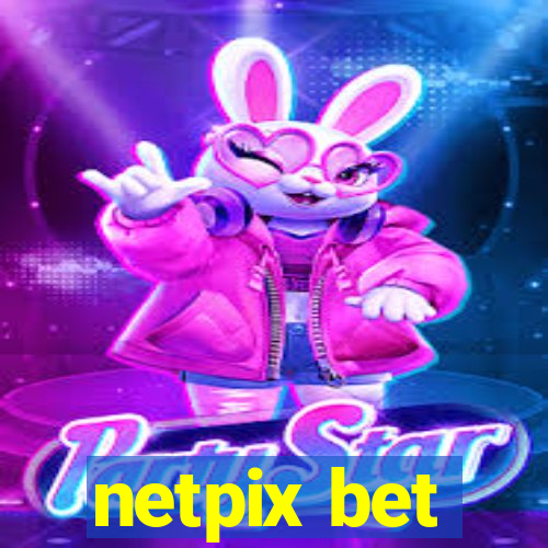 netpix bet