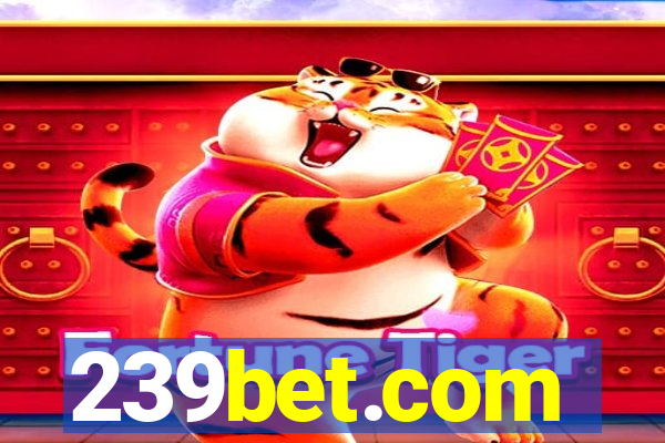 239bet.com