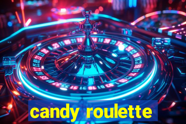 candy roulette