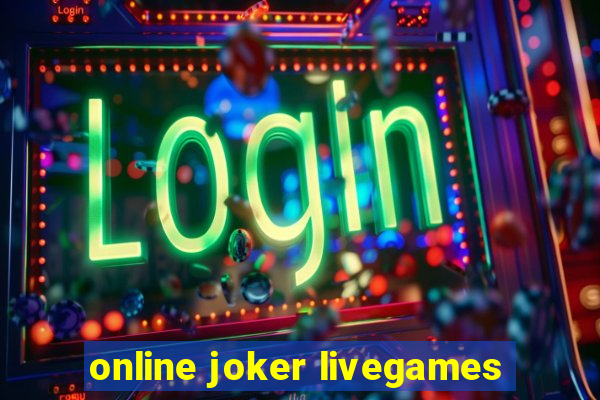 online joker livegames