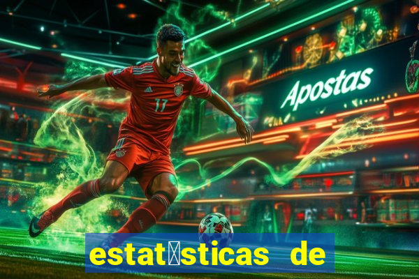 estat铆sticas de futebol para apostas