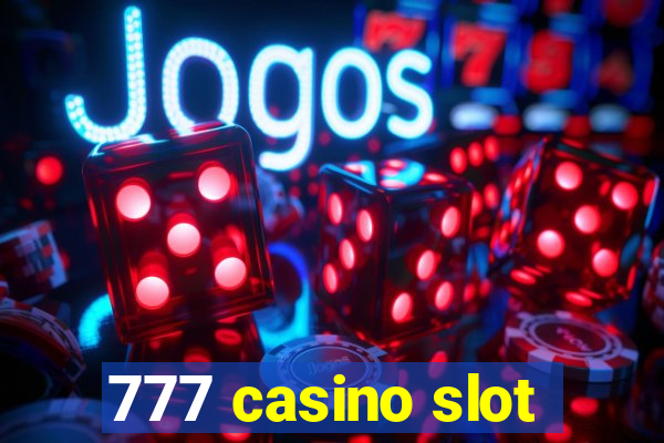 777 casino slot