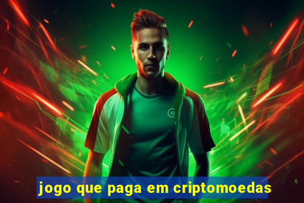 jogo que paga em criptomoedas