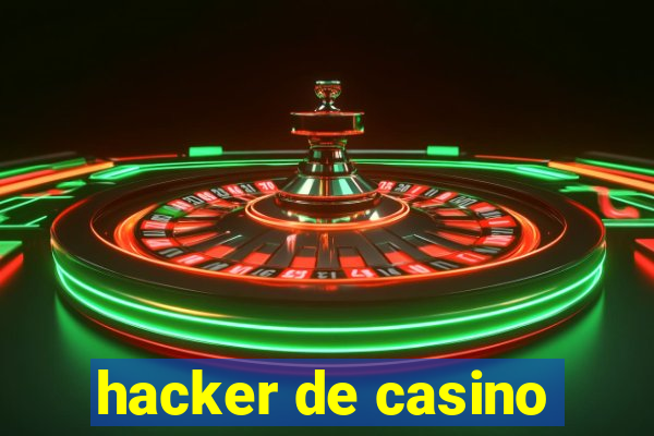 hacker de casino