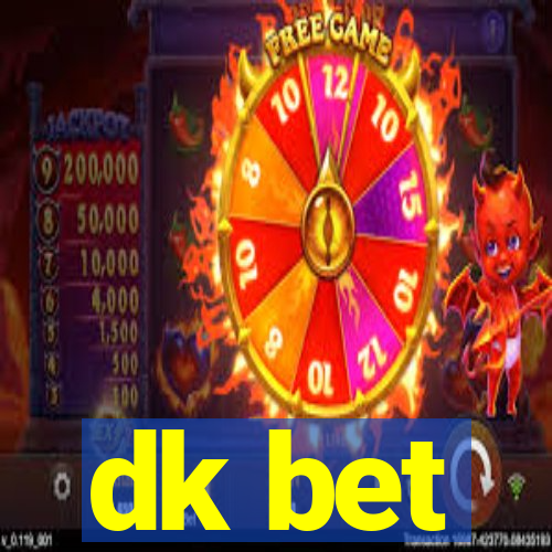 dk bet