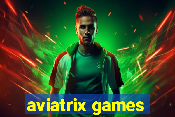 aviatrix games