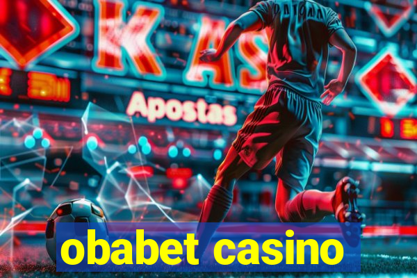 obabet casino